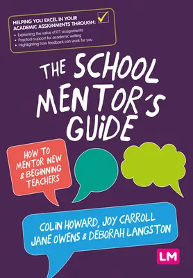 Az iskolai mentor útmutatója: Hogyan mentoráljuk az új és kezdő tanárokat? - The School Mentor's Guide: How to Mentor New and Beginning Teachers