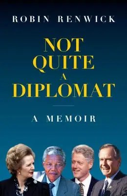 Nem egészen diplomata: A Memoir - Not Quite a Diplomat: A Memoir