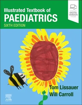 A gyermekgyógyászat illusztrált tankönyve - Illustrated Textbook of Paediatrics