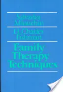 Családterápiás technikák - Family Therapy Techniques