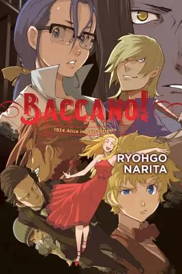 Baccano!, 9. kötet (Light Novel): 1934 Alice in Jails: Streets - Baccano!, Vol. 9 (Light Novel): 1934 Alice in Jails: Streets