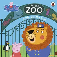 Peppa Malac: Az állatkertben - A Lift-the-Flap könyv - Peppa Pig: At the Zoo - A Lift-the-Flap Book