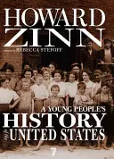 Az Egyesült Államok ifjúsági története: Kolumbusz és a terrorizmus elleni háború - A Young People's History of the United States: Columbus to the War on Terror