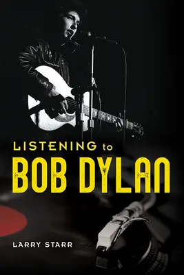 Bob Dylan hallgatása - Listening to Bob Dylan