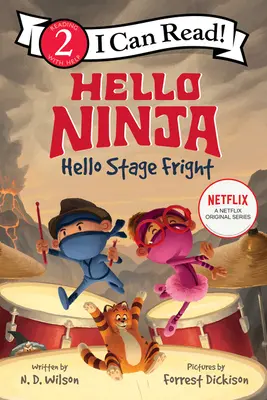 Helló, Ninja. Helló, lámpaláz! - Hello, Ninja. Hello, Stage Fright!