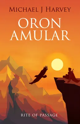 Oron Amular 2: Az átmenet rítusa - Oron Amular 2: Rite of Passage