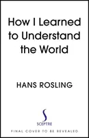 Hogyan tanultam meg megérteni a világot - A BBC RADIO 4 A HÉT KÖNYVE - How I Learned to Understand the World - BBC RADIO 4 BOOK OF THE WEEK