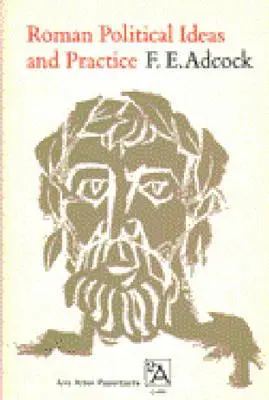 Római politikai eszmék és gyakorlat - Roman Political Ideas and Practice