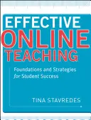 Hatékony online tanítás: Alapok és stratégiák a diákok sikeréhez - Effective Online Teaching: Foundations and Strategies for Student Success