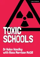 Mérgező iskolák - Hogyan kerüljük el őket és hogyan hagyjuk el őket? - Toxic Schools - How to avoid them & how to leave them