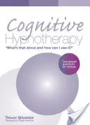 Kognitív hipnoterápia: Miről van szó, és hogyan használhatom? - Két egyszerű kérdés a változáshoz - Cognitive Hypnotherapy: What's that about and how can I use it? - Two simple questions for change