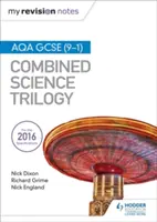 Az én revíziós jegyzeteim: AQA GCSE (9-1) Kombinált természettudományos trilógia - My Revision Notes: AQA GCSE (9-1) Combined Science Trilogy