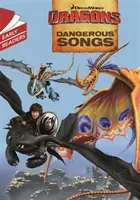 Sárkányok: Veszélyes dalok - Dragons: Dangerous Songs