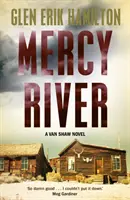 Mercy River - Egy Van Shaw-regény - Mercy River - A Van Shaw Novel