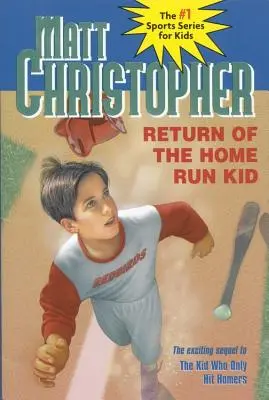 A Home Run Kid visszatérése - Return of the Home Run Kid