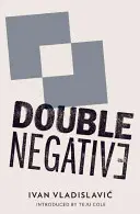 Dupla negatív - Double Negative