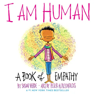 Ember vagyok: Az empátia könyve - I Am Human: A Book of Empathy