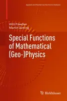 A matematikai (geo-)fizika speciális függvényei - Special Functions of Mathematical (Geo-)Physics