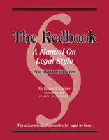 Redbook - A jogi stílus kézikönyve, kvízkérdésekkel - Redbook - A Manual on Legal Style, with Quizzing