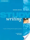 Tanulmányok írása: A Course in Written English for Academic Purposes (Tanulmányi célú írásbeli angol nyelvtanfolyam) - Study Writing: A Course in Written English for Academic Purposes