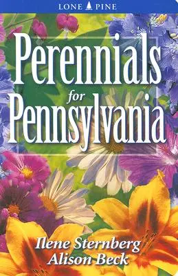 Évelők Pennsylvania számára - Perennials for Pennsylvania