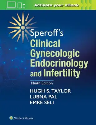 Speroff klinikai nőgyógyászati endokrinológia és meddőség - Speroff's Clinical Gynecologic Endocrinology and Infertility