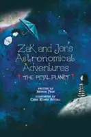 Zak és Jen csillagászati kalandjai: A szirombolygó - Zak and Jen's Astronomical Adventures: The Petal Planet