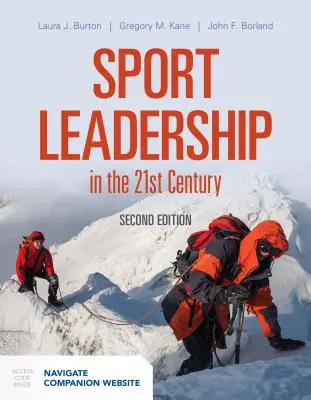 Sportvezetés a 21. században [Hozzáférési kóddal] - Sport Leadership in the 21st Century [With Access Code]