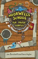 Reading Planet: Asztro - Hookwell iskolája a rendes kalózoknak 4 - Föld/Fehér sáv - Reading Planet: Astro - Hookwell's School for Proper Pirates 4 - Earth/White band