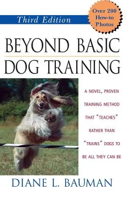 Az alapfokú kutyakiképzésen túl - Beyond Basic Dog Training