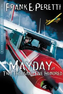 Mayday at Two Thousand Five Hundred, 8. - Mayday at Two Thousand Five Hundred, 8