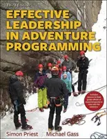 Hatékony vezetés a kalandprogramozásban terepi kézikönyvvel - Effective Leadership in Adventure Programming with Field Handbook