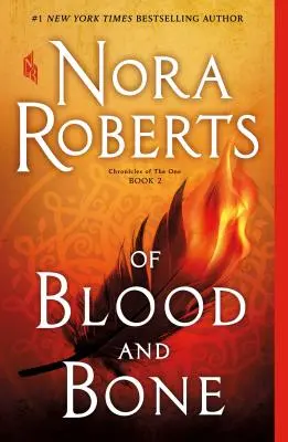 Vérből és csontból: Az Egyetlen krónikái, 2. könyv - Of Blood and Bone: Chronicles of the One, Book 2