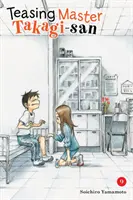 Takagi-san úr ugratása, 9. kötet - Teasing Master Takagi-San, Vol. 9