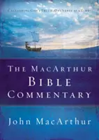 A MacArthur Bibliakommentár - The MacArthur Bible Commentary