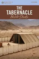 A tabernákulum bibliatanulmány - The Tabernacle Bible Study