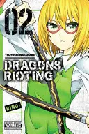 Sárkányok lázadása, 2. kötet - Dragons Rioting, Volume 2