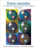 Entre Mundos: Integrált megközelítés anyanyelvi beszélők számára - Entre Mundos: An Integrated Approach for the Native Speaker