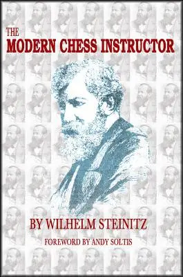 A modern sakkoktató: I. és II. rész - The Modern Chess Instructor: Parts I & II