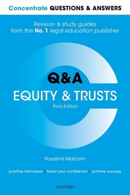 Koncentrált kérdések és válaszok Equity and Trusts: Jogi kérdés-felelet felülvizsgálati és tanulmányi útmutató - Concentrate Questions and Answers Equity and Trusts: Law Q&A Revision and Study Guide