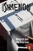 Maigret és a besúgó - Maigret and the Informer