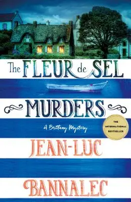 A Fleur de Sel-gyilkosságok: A Bretagne Mystery - The Fleur de Sel Murders: A Brittany Mystery