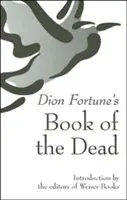 Dion Fortune Halottak könyve - Dion Fortune's Book of the Dead