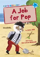 Job for Pop - (Blue Early Reader)