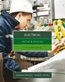 Maths & English for Electrical - Functional Skills (Spencer Andrew (középfokú oktatást tanít Új-Dél-Wales és Dél-Ausztrália területén.)) - Maths & English for Electrical - Functional Skills (Spencer Andrew (teaches secondary education in New South Wales and South Australia.))