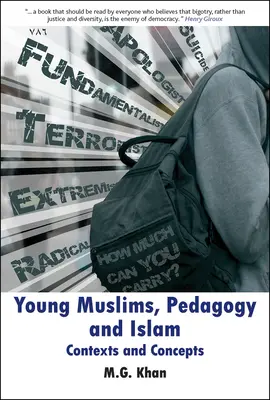 Fiatal muszlimok, pedagógia és iszlám: Contexts and Concepts - Young Muslims, Pedagogy and Islam: Contexts and Concepts