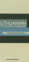 Litván-angol/angol-litván szótár és kifejezésgyűjtemény - Lithuanian-English/English-Lithuanian Dictionary & Phrasebook