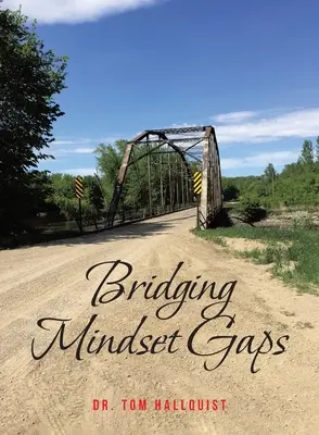 A gondolkodásmódbeli szakadékok áthidalása - Bridging Mindset Gaps