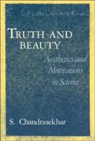 Pravda a krása: Estetika a motivace ve vědě - Truth and Beauty: Aesthetics and Motivations in Science