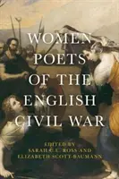 Az angol polgárháború költőnői - Women poets of the English Civil War